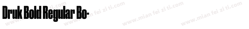 Druk Bold Regular Bo字体转换
